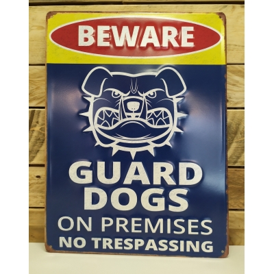 Beware guard dog!!